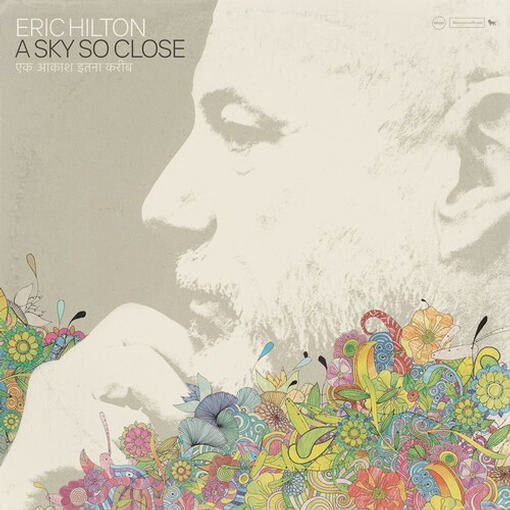 Eric Hilton - A Sky So Close (LP)
