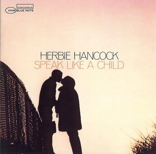Herbie Hancock - Speak Like A Child (Blue Note Classics Series)