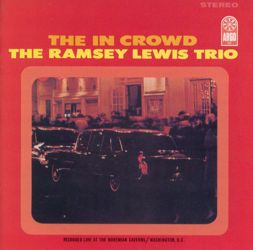 Ramsey Lewis Trio - The In Crowd (Verve By Request )