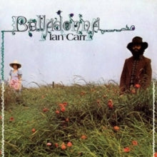 Ian Carr - Belladonna (Half Speed Re-master)