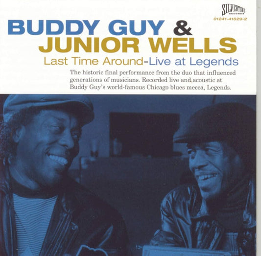 Buddy Guy & Junior Wells - Last Time Around (Live)