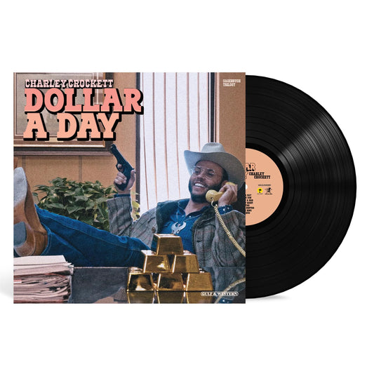 Charley Crockett - Dollar A Day (LP)