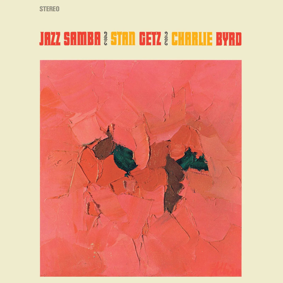Stan Getz and Charlie Byrd - Jazz Samba (Coloured Vinyl)