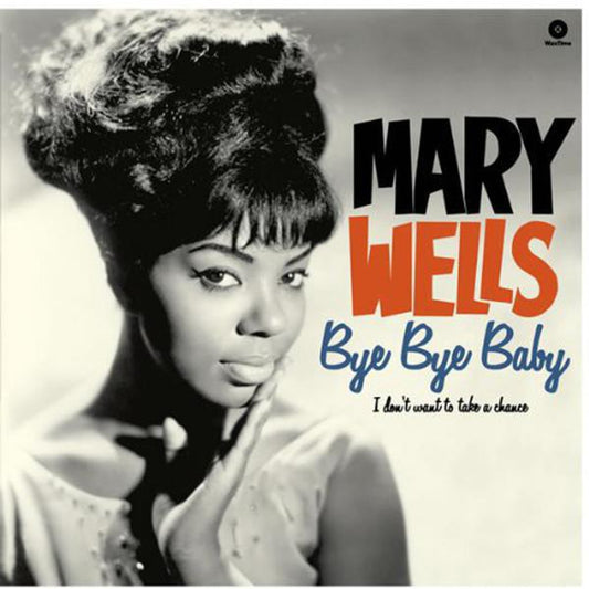 Mary Wells - Bye Bye Baby