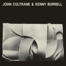 John Coltrane & Kenny Burrell - John Coltrane & Kenny Burrell