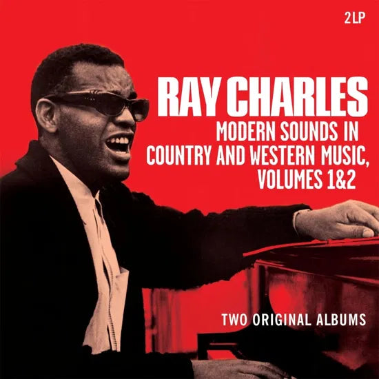 Ray Charles - Modern Sounds In Country And Western Music Volumes 1 & 2 (2LP)