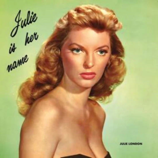 Julie London - Julie Is Her Name (LP)
