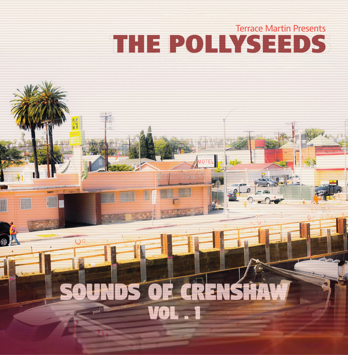 Terrace Martin Presents The Pollyseeds - Sounds Of Crenshaw Vol. 1