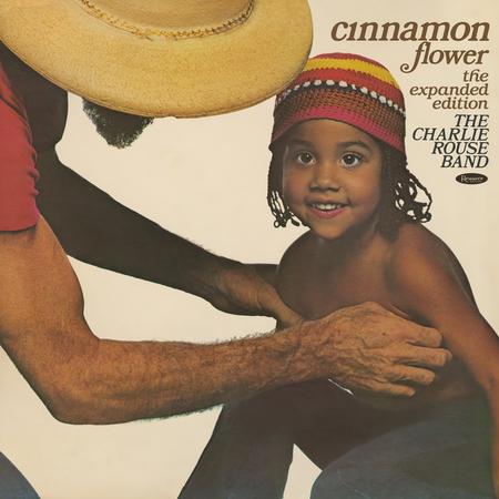 The Charlie Rouse Band - Cinnamon Flower: The Expanded Edition (2LP 180g)