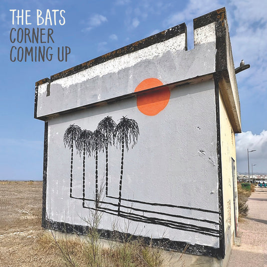 The Bats - Corner Coming Up