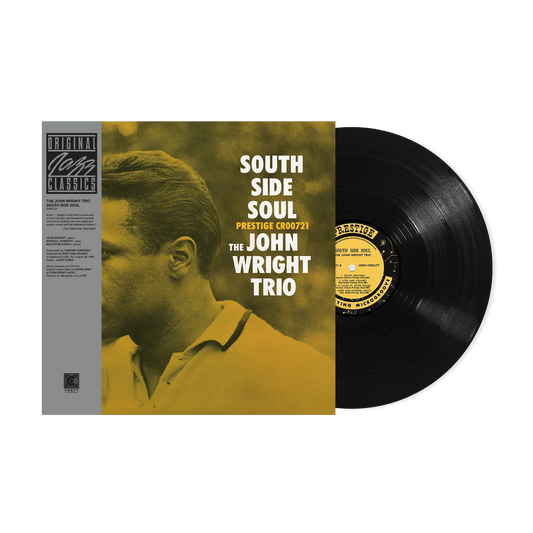 John Wright Trio - South Side Soul (Original Jazz Classics Pressing)