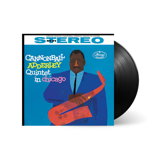 Cannonball Adderley - Cannonball Adderley Quintet In Chicago (Acoustic Sound Series)