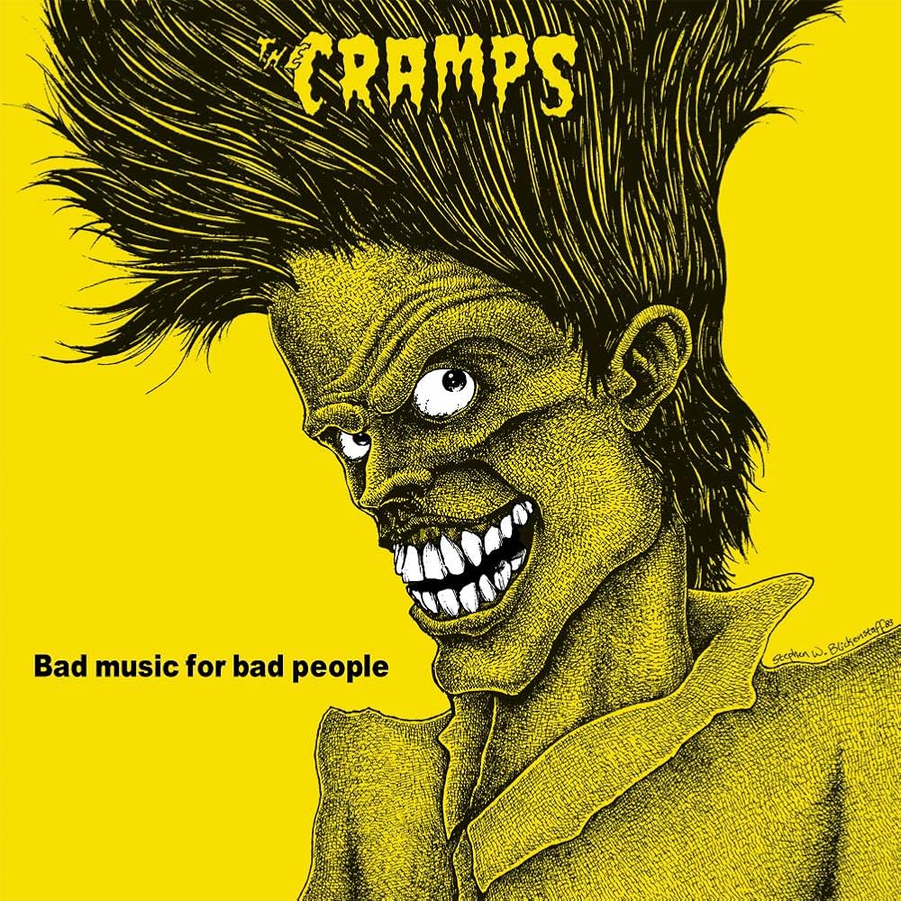 The Cramps - Bad Music For Bad People (LP)