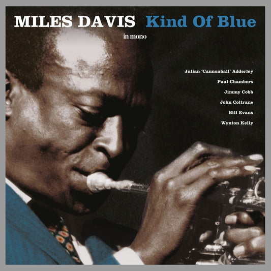 Miles Davis - Kind of Blue (IN MONO)