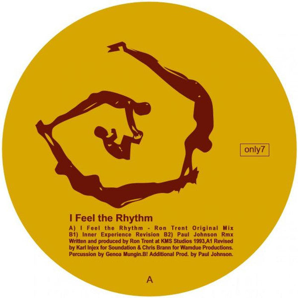 Ron Trent - I Feel The Rhythm (12" Single)