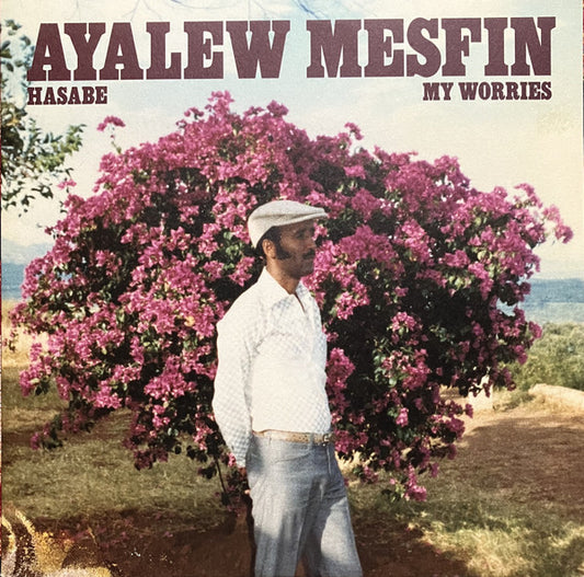 Ayalew Mesfin - Hasabe (My Worries)