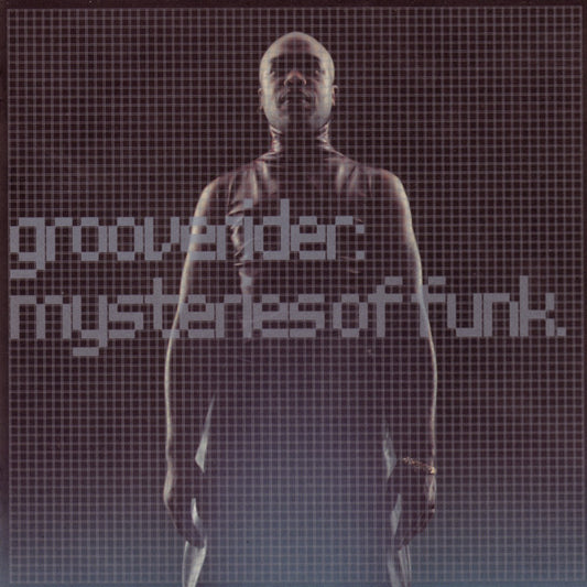 Grooverider - Mysteries Of Funk