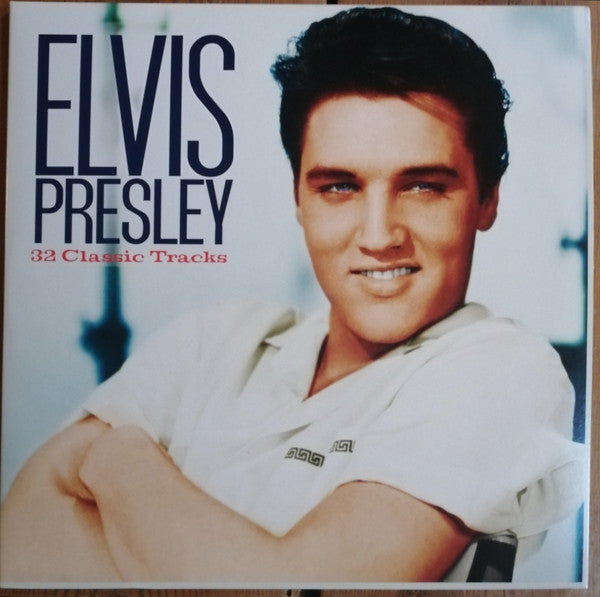 Elvis Presley - 32 Classic Tracks