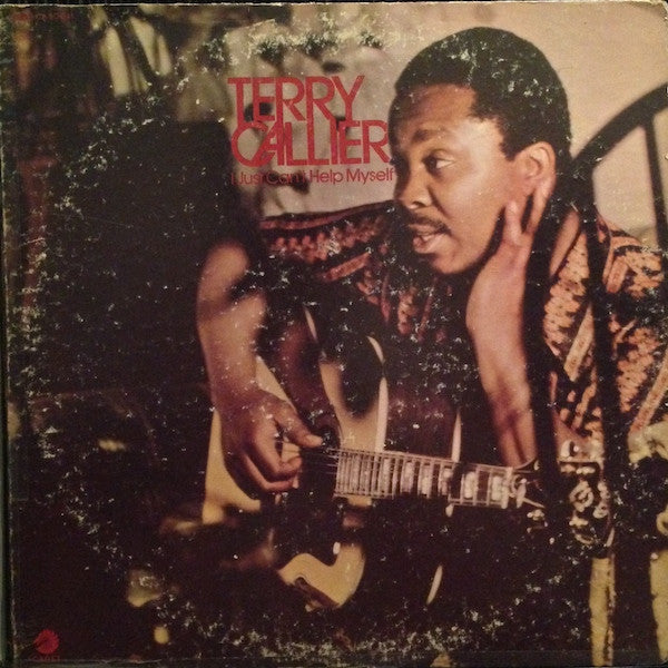 Terry Callier – I Just Can't Help Myself