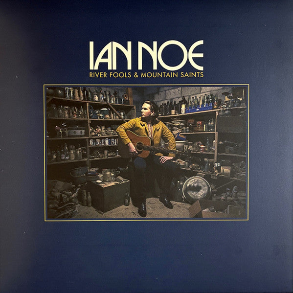 Ian Noe - River Fools & Mountain Saints (LP)