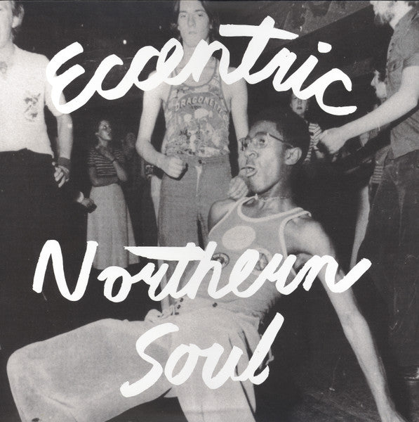 Various – Eccentric Northern Soul