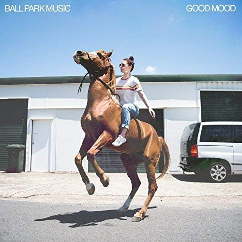 Ball Park Music - Good Mood