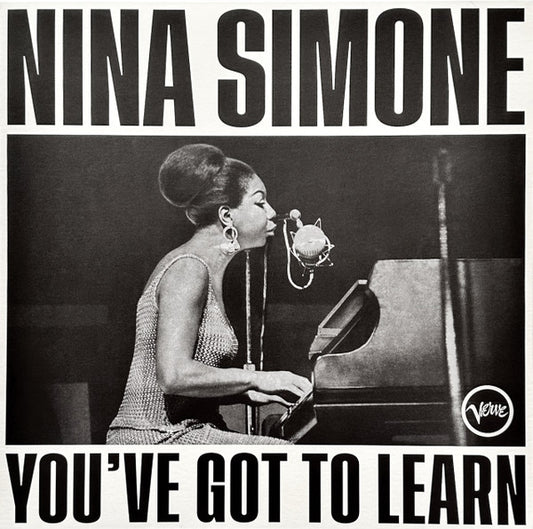 Nina Simone - You've Got To Learn