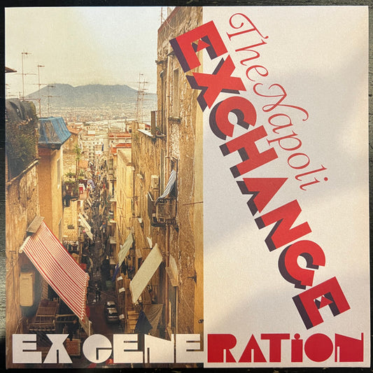 Ex Generation - Napoli Exchange