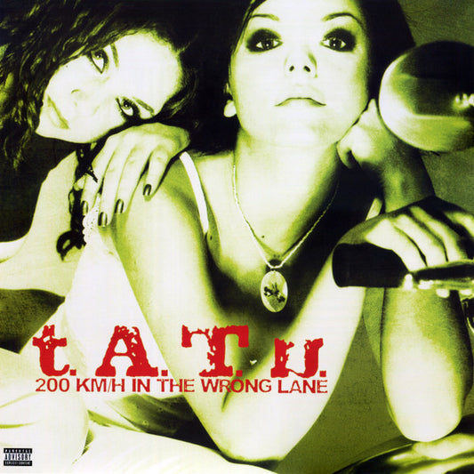 t.A.T.u. - 200km/h In The Wrong Lane (LP)