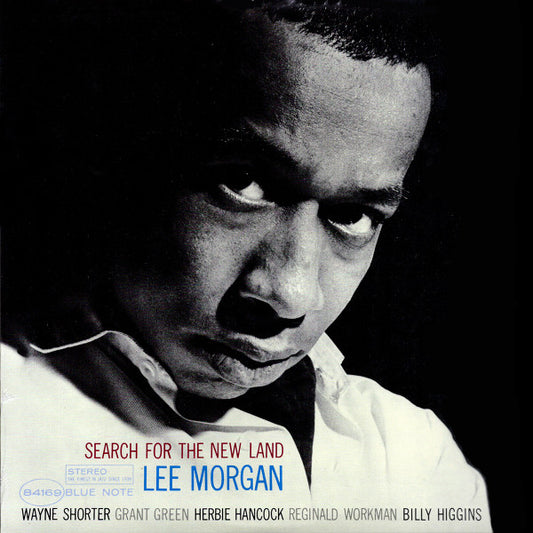 Lee Morgan - Search For The New Land (Blue Note Classic Vinyl Series)