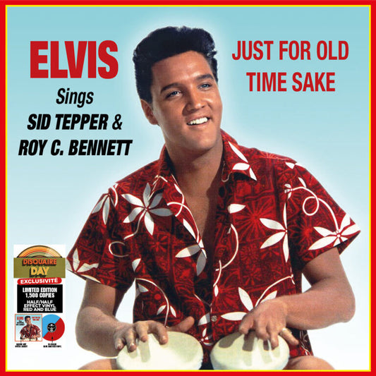RSD 2025 Elvis Presley Sings Sid Tepper & Roy C. Bennett - Just for Old Time Sake