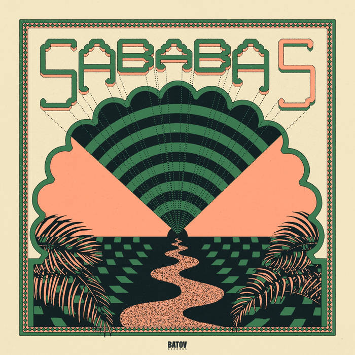 Sababa 5 - Sababa 5 (Limited Green Edition)