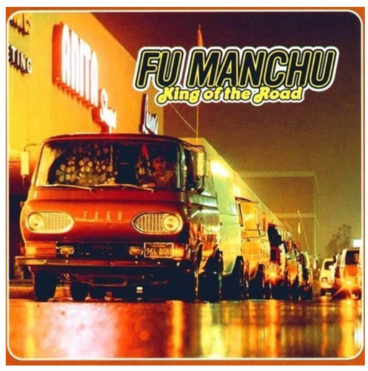 Fu Manchu - King Of The Road