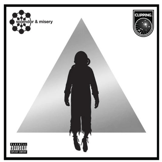 Clipping - Splendor And Misery
