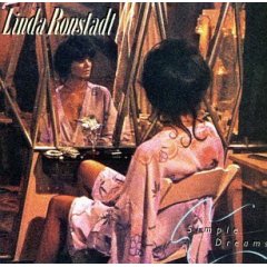 Linda Ronstadt - Simple Dreams