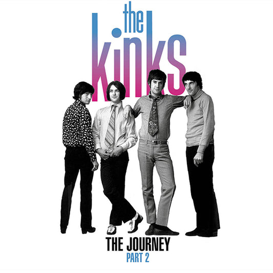 The Kinks - The Journey Part 2