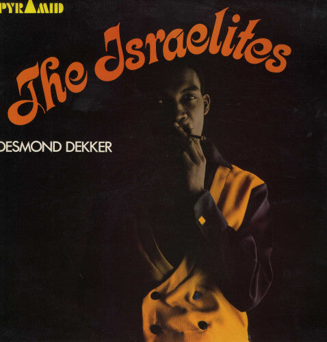 Desmond Dekker & The Aces - Israelites