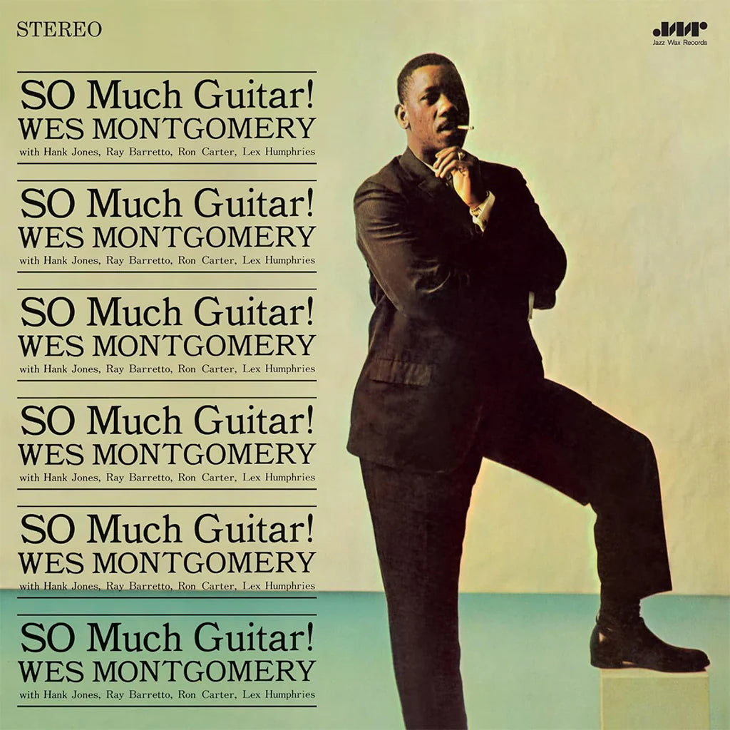 Wes Montgomery - SO Much Guitar!