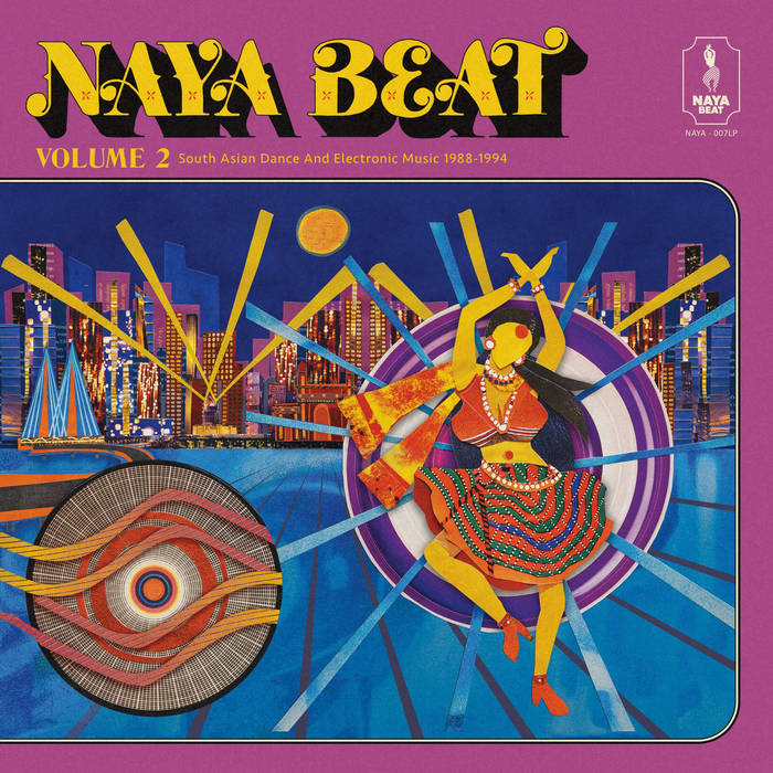 V/A - Naya Beat Volume 2: South Asian Dance And Electronic Music 1988-1994