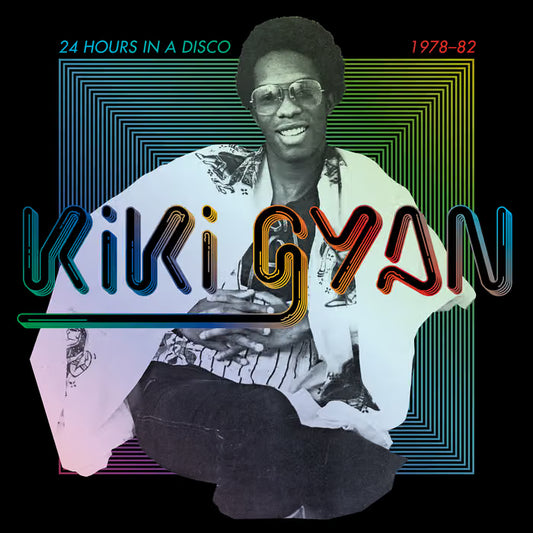 Kiki Gyan - 24 Hours In A Disco (LP)