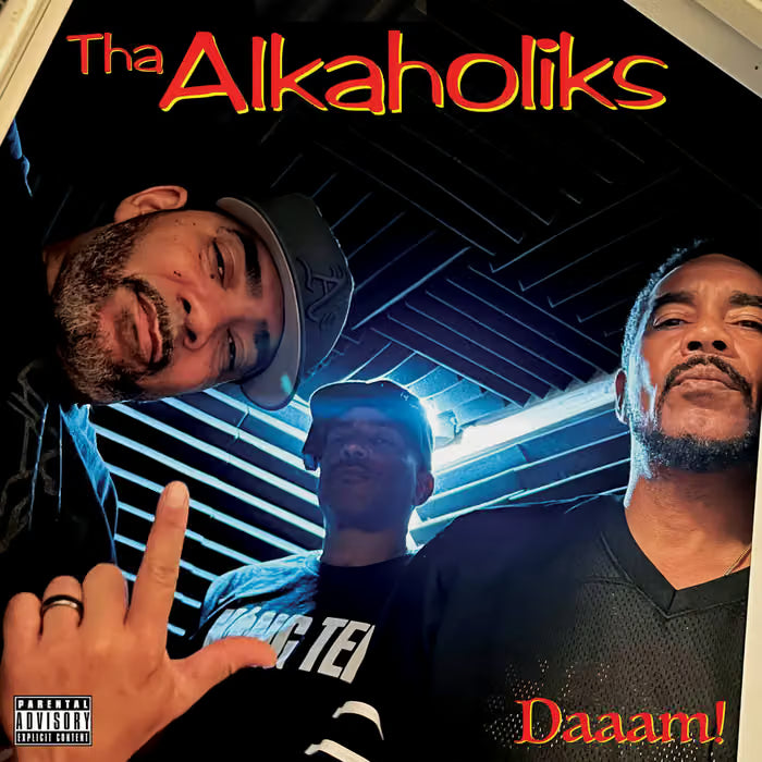 Tha Alkaholics - Daaam!
