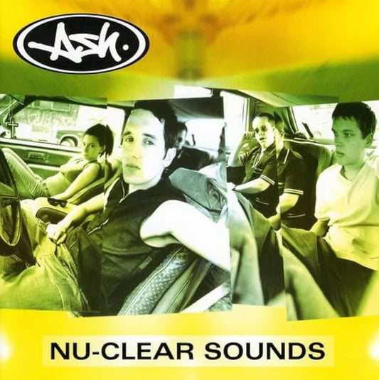 Ash - Nu-Clear Sounds (Clear & Nuclear Green Splatter Vinyl)