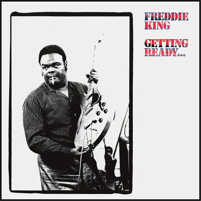 Freddie King – Getting Ready... (180g, QRP, Analogue Productions)