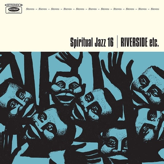V/A - Spiritual Jazz 16: Riverside Etc