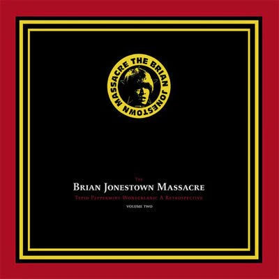 Brian Jonestown Massacre - Tepid Peppermint Wonderland: A Retrospective Volume 2