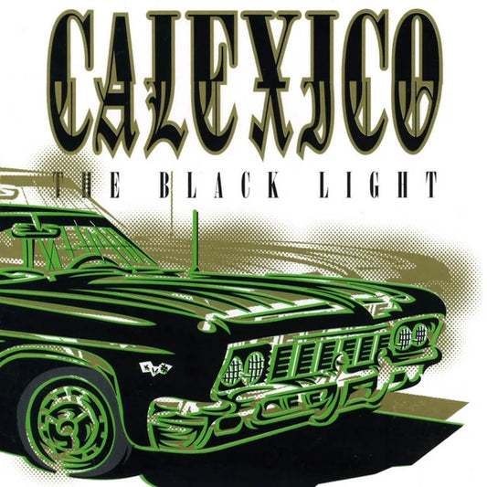 Calexico - The Black Light (Turquoise Vinyl)