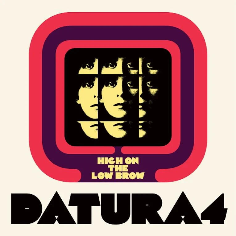 Datura4 - High On The Low Brow (LP)