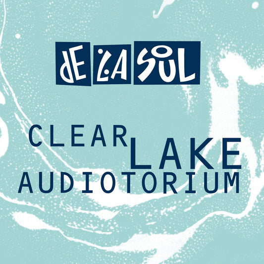 De La Soul - Clear Lake Auditorium