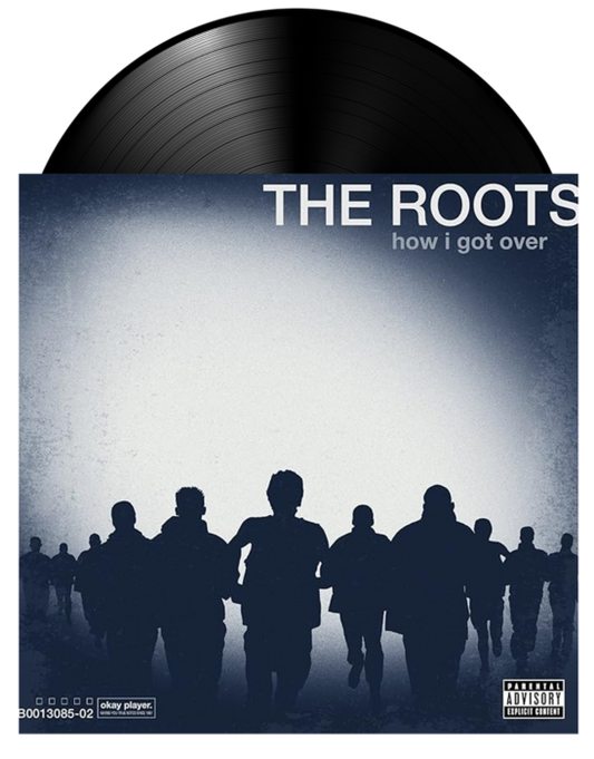 The Roots - How I Got Over (LP)