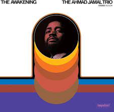 The Ahmed Jamal Trio - The Awakening